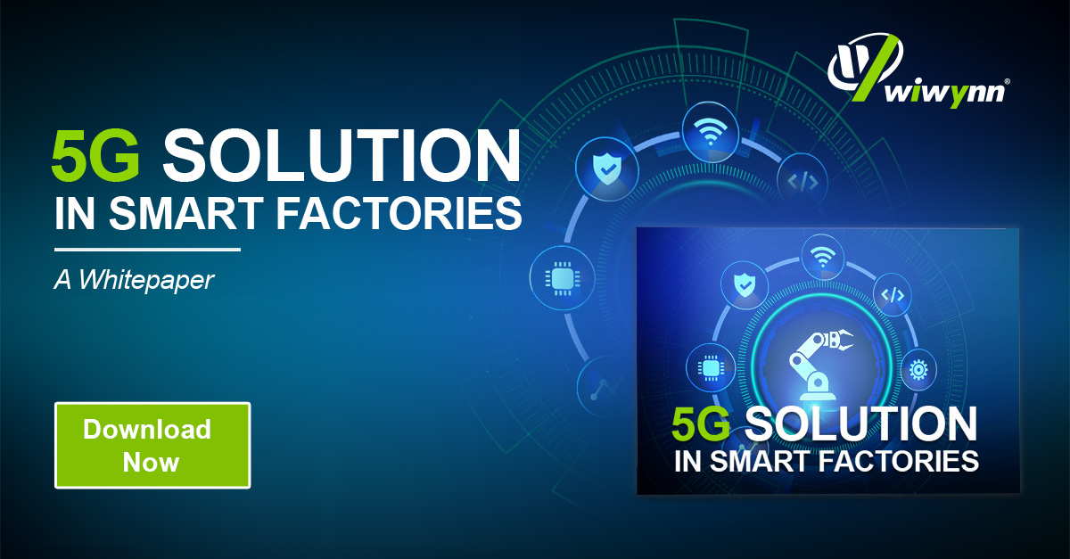 Wiwynn 5G Solution in Smart Factory