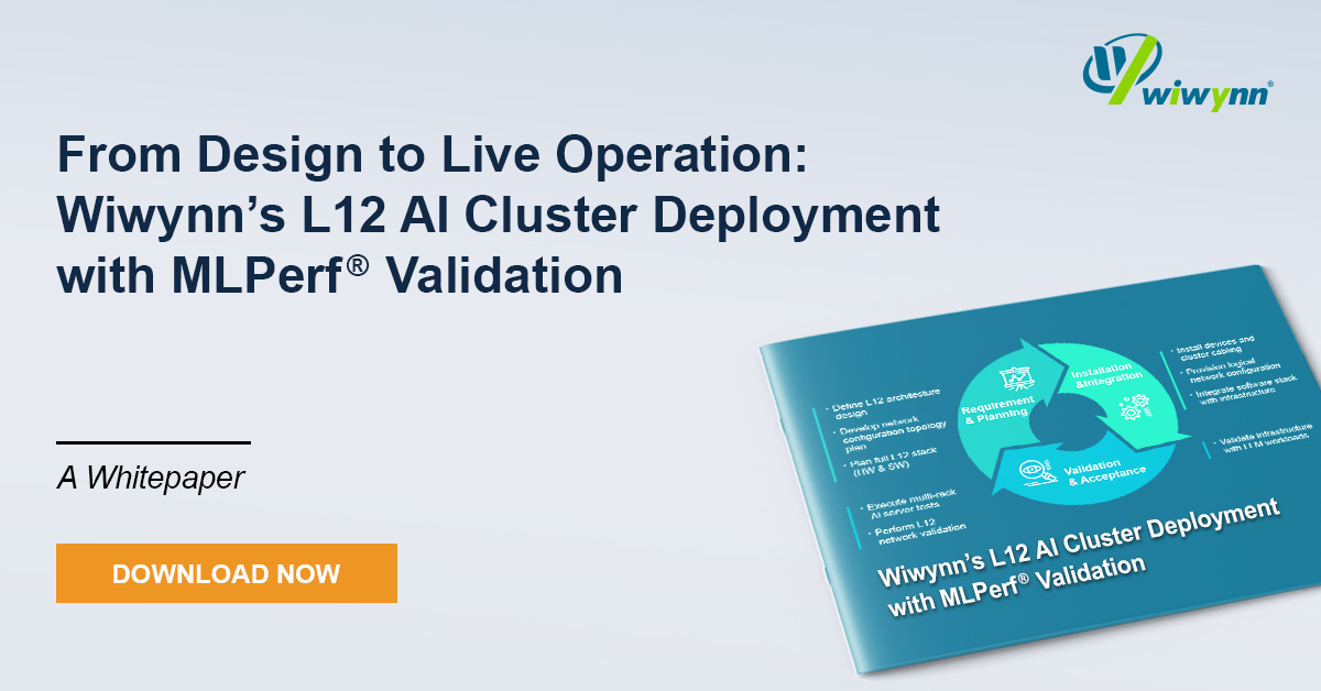 White Paper: From Design to Live Operation: Wiwynn’s L12 AI Cluster Deployment with MLPerf Validation