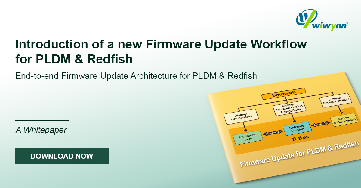 White Paper: Introduction of a new Firmware Update Workflow for PLDM & Redfish